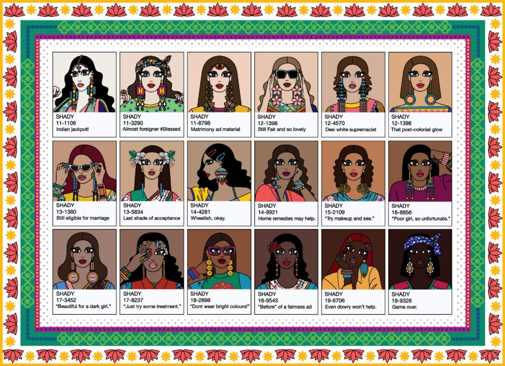 Illustration of all the shads of skin colour from light to dark, each with captions of commentary on how the skin tone is received in Indian society. 