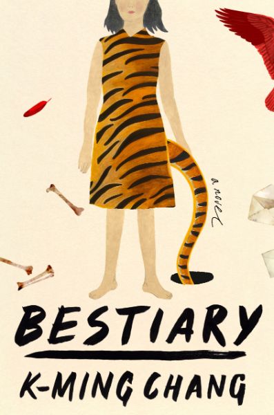 Book cover of Bestiary by K-Ming Chang