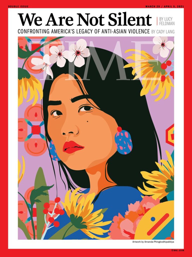 A cover of Time Magazine with an Asian woman drawn in a stylistic way, with the headline "We Are Not Silent"