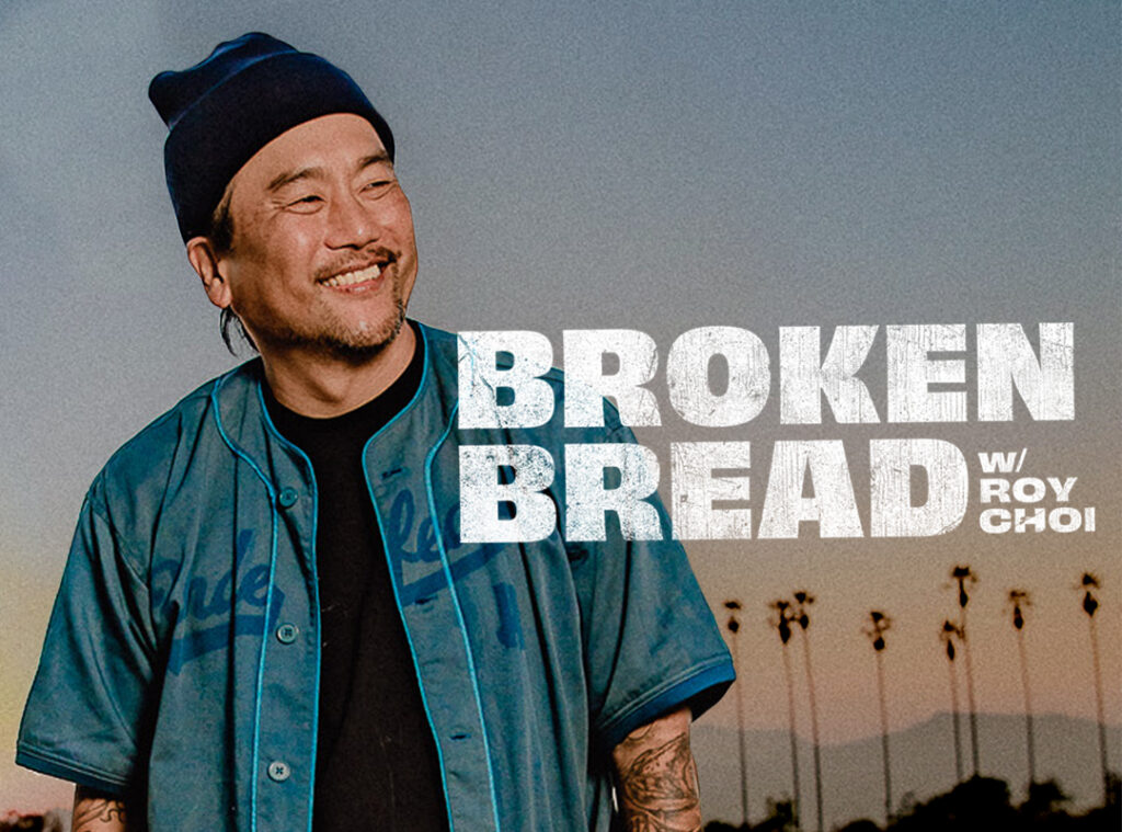 Poster of Roy Choi in Season Two of BROKEN BREAD. 